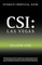 Ultimate Unofficial Csi Las Vegas Season One Guide
