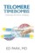 Telomere Timebombs