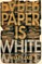 Paper Is White