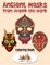 Ancient Masks From Around the World Coloring Book