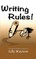 Writing Rules!