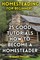Homesteading For Beginners