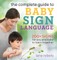 The Complete Guide to Baby Sign Language
