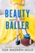Beauty and the Baller