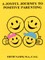 A Joyful Journey to Positive Parenting