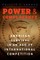 Power and Complacency