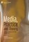 Media, Practice and Theory