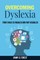 Overcoming Dyslexia
