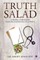 Truth Salad