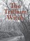 The Trillium Witch
