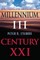 Millennium III, Century XXI