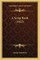 A Scrap Book (1922) a Scrap Book (1922)