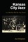Kansas City Jazz