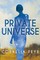 Private Universe