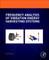 Frequency Analysis of Vibration Energy Harvesting Systems