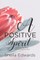 A Positive Spirit