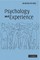 Psychology and Experience