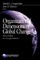 Organizational Dimensions of Global Change