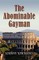 The Abominable Gayman