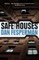 Safe Houses