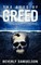 The Eyes of Greed