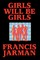 Girls Will Be Girls
