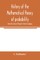 History of the mathematical theory of probability from the time of Pascal to that of Laplace