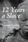 Twelve Years a Slave