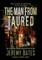 The Man From Taured