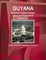 Guyana Electoral, Political Parties Laws and Regulations Handbook - Strategic Information, Regulations, Procedures