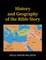 The History and Geography of the Bible Story