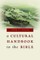 Cultural Handbook to the Bible