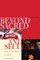 Beyond Sacred and Secular
