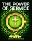 The Power of Service: The Jackpot of Your Life