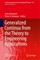 Generalized Continua from the Theory to Engineering Applications