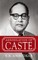Annihilation Of Caste