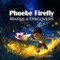 Phoebe Firefly