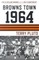 Browns Town 1964