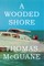 A Wooded Shore
