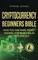 Cryptocurrency Beginners Bible
