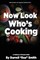 Now Look Who's Cooking