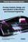 Process Analysis, Design, and Intensification in Microfluidics and Chemical Engineering