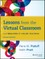 Lessons from the Virtual Classroom