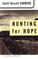 Hunting for Hope