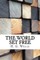 The World Set Free