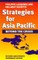 Strategies for Asia Pacific