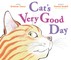 Cat's Very Good Day