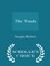 The Woods - Scholar's Choice Edition