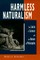 Harmless Naturalism