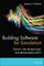 Building Software for Simulation